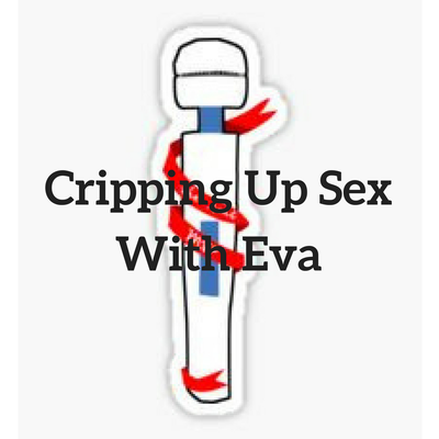 Hey and welcome to Cripping Up Sex with Eva. I'm an author and sex educator focused on sex and disability. I have been in the sex ed field for over 15 years.